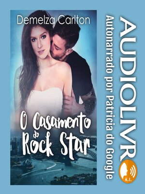 cover image of O Casamento do Rock Star
